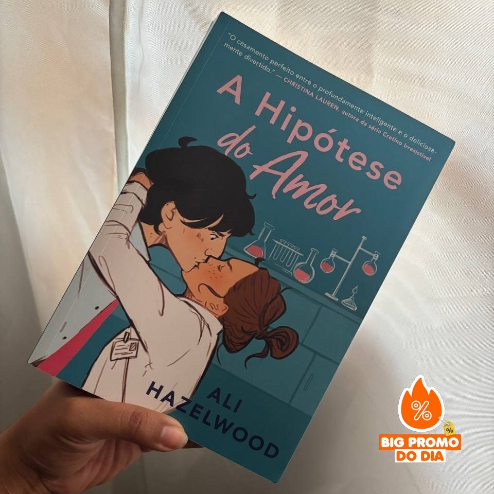 A hipótese do amor - Ali Hazelwood