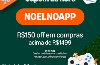 🚨 NOVO CUPOM APP AMAZON ➡️ R$150 OFF em R$1.499…