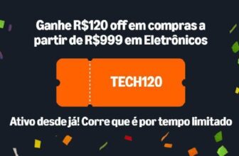NOVOS CUPONS AMAZON R$120 OFF em R$999 para Eletrônicos cupom: TECH120 R$400 OF…