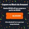 CUPOM AMAZON VEM MAIS UMA VEZ R$100 OFF em compras a partir de R$500 Cupom: BLA…