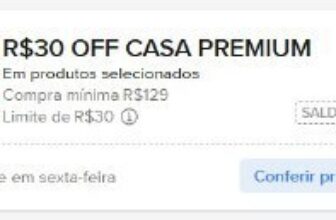 R$30 OFF para compras a partir de R$129, Limite R$ 30 OFF CUPOM: SALDAOCASAList…