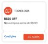 CUPOM SHOPEE R$ 30 OFF nas compras acima de R$ 249 em TecnologiaResgate aqui: h…