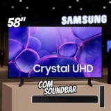O COMBO DO SUCESSO parceladooooooooo Samsung Smart TV 58″ Crystal UHD 2025 + Sou…