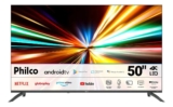Smart Tv Philco 50 P50eaa 4k Led Android Tv Dolby Audio 110v/220vSaindo a R$ 16…
