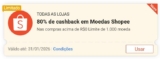 CUPOM SHOPEE CASHBACK 80% OFF Limitado a 1000 moedas = R$10 cupom: AFC4SHB4CK10…